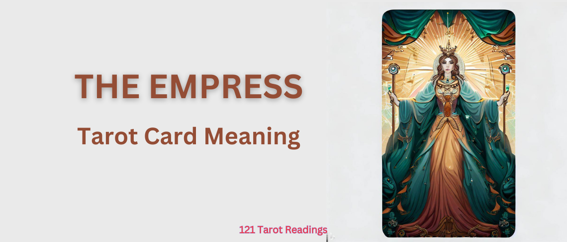 The Empress Tarot Card Meaning