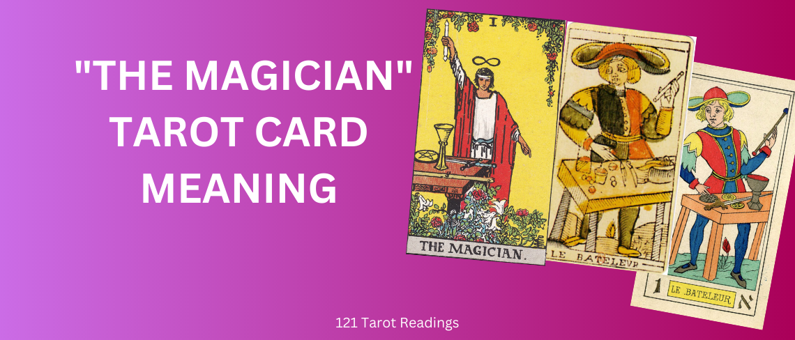 The Magician Tarot Card Meaning